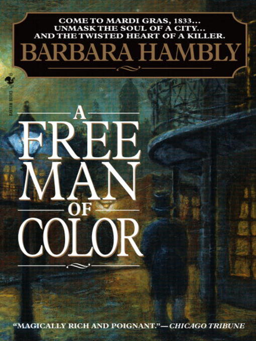 Title details for A Free Man of Color by Barbara Hambly - Available